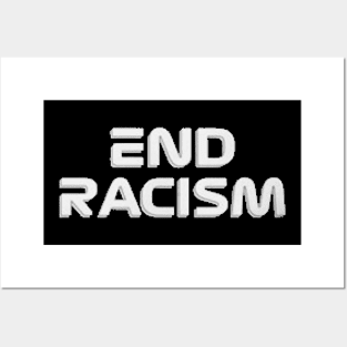 end racism Posters and Art